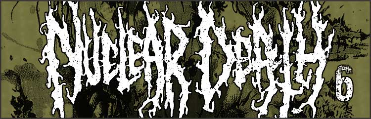 Nuclear Death VI