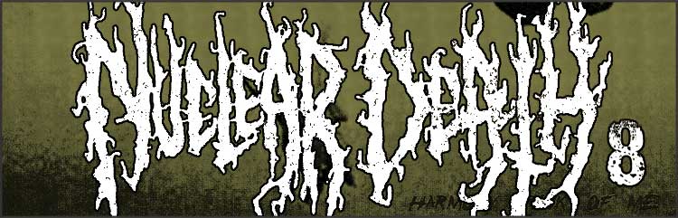 Nuclear Death VIII