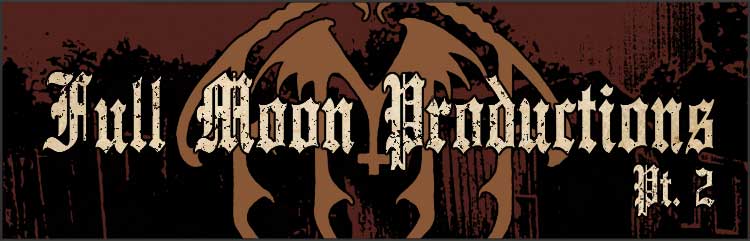 Full Moon Productions II