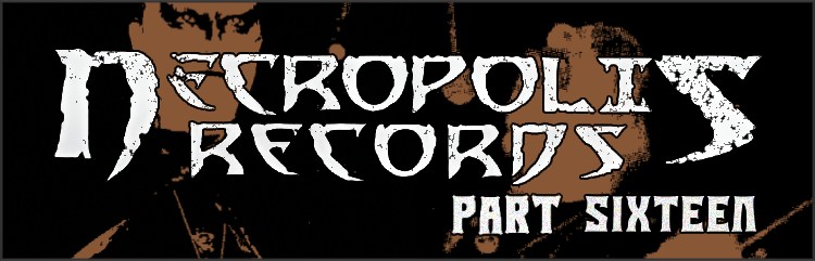 Necropolis Records XVI